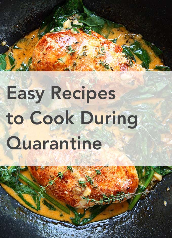 Easy Recipes to Cook During Quarantine